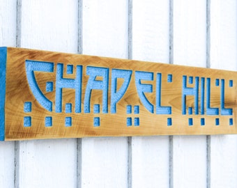 Carved Chapel Hill Sign – Carolina Blue Solid Wood, UNC Tar Heels