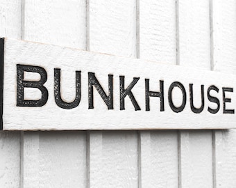 Bunkhouse Sign - Carved in a Solid Wood Board Rustic Distressed Farmhouse Lakehouse Western Ranch Cabin Bed & Breakfast Entryway Wall Décor