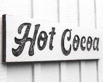 Hot Cocoa Sign - Carved in a 32" x 8" Solid Wood Board Rustic Distressed Farmhouse Kitchen Hot Chocolate Bar Winter Holiday Christmas Décor