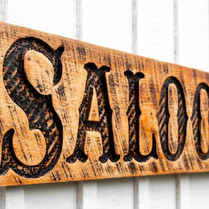 Saloon Sign - Carved in a Solid Wood Board Rustic Distressed Farmhouse Country Western Style Bar Décor