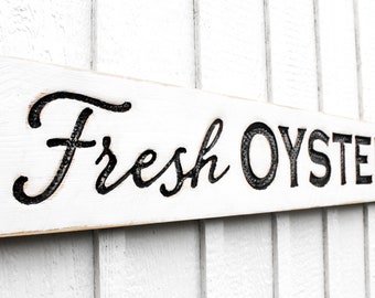 Fresh Oysters Sign - Carved in a 48"x8" Solid Wood Board Rustic Distressed Shop Advertisement Beach House Restaurant Fishmonger Coastal