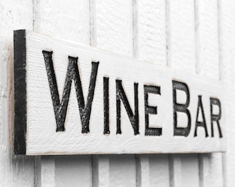 Wine Bar Sign - Carved in a Solid Wood Board Rustic Distressed Farmhouse Style Winery Vineyard Wedding Gift Restaurant Kitchen Décor