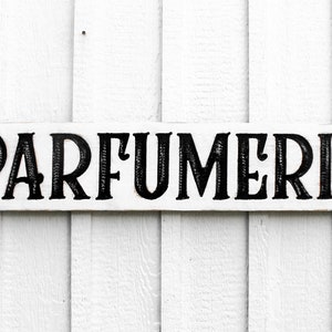Parfumerie Sign Carved in a 40x8 Solid Wood Board Rustic Distressed Shop Advertisement Farmhouse Style French Country Wooden Gift Bild 2