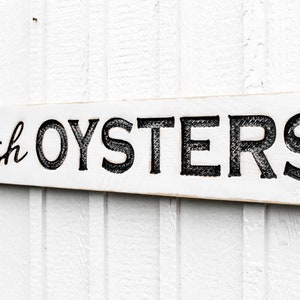Fresh Oysters Sign - Carved in a 48"x8" Solid Wood Board Rustic Distressed Shop Advertisement Beach House Restaurant Fishmonger Coastal image 3