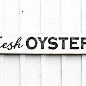 Fresh Oysters Sign - Carved in a 48"x8" Solid Wood Board Rustic Distressed Shop Advertisement Beach House Restaurant Fishmonger Coastal image 2