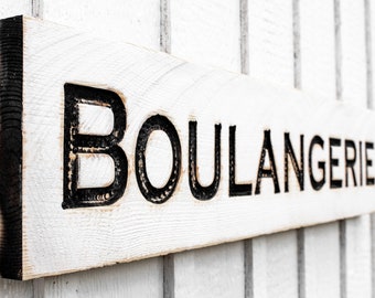 Boulangerie Sign - Carved in a Solid Wood Board Rustic Distressed Bakery Shop Advertisement Farmhouse Style Wooden French Bakery