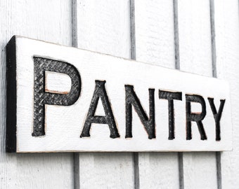 Pantry Sign - Carved in a Solid Wood Board Rustic Distressed Arts & Crafts Farmhouse Style Kitchen Wall Décor Wooden Gift