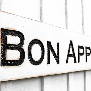 Bon Appetit Sign - Carved in a Solid Wood Board Rustic Distressed French Country Kitchen Restaurant Farmhouse Décor