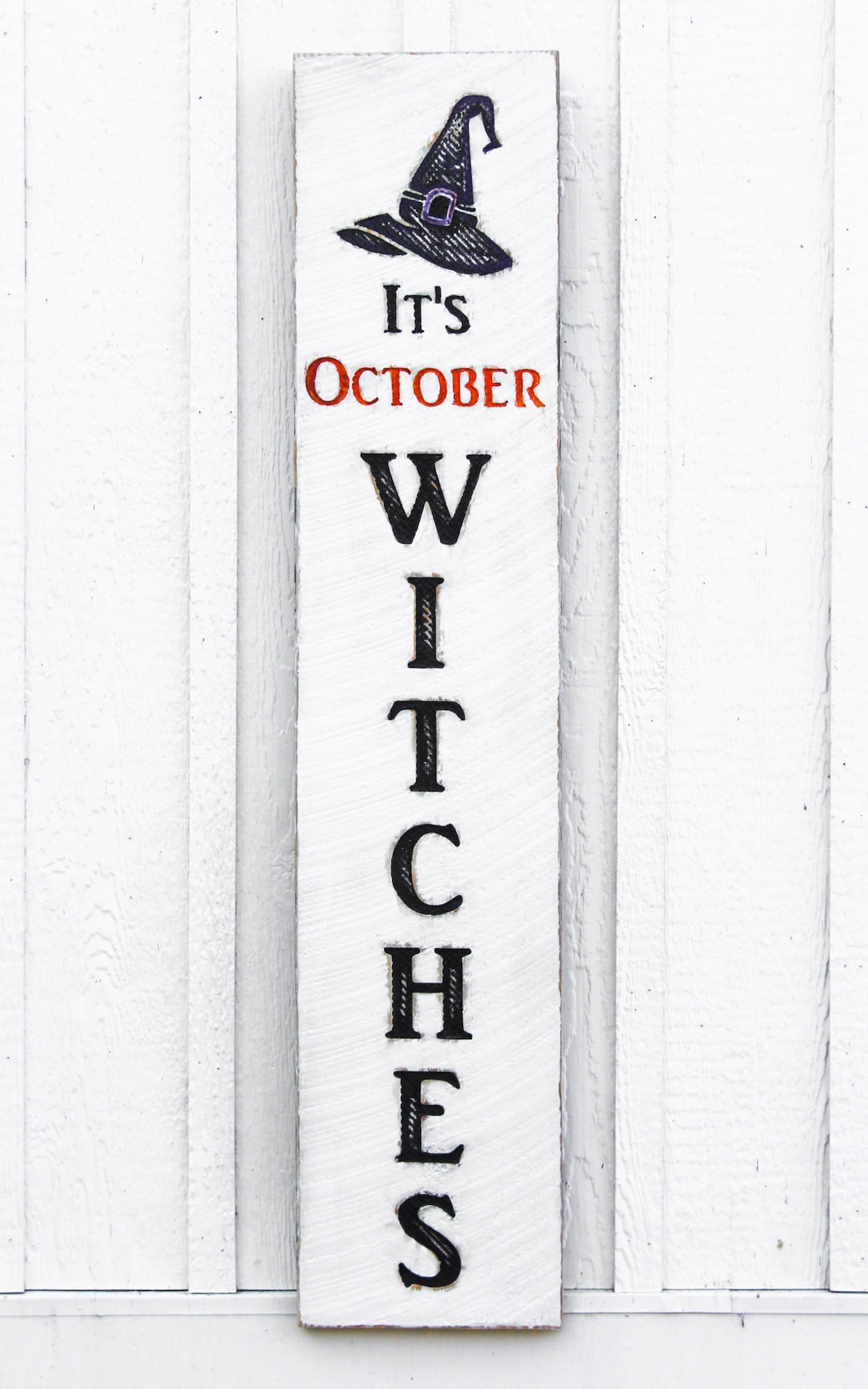 October Sign Display It's October Witches Sign - Carved in a 48
