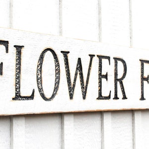 Flower Farm Sign - Carved in a Solid Wood Board Rustic Distressed Florist Shop Flower Market Fresh Cut Flowers Farmhouse Fixer Upper Gift