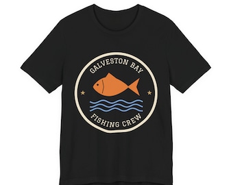 Galveston Bay Fishing Crew Shirt, Texas Fishing Badge Tee, Bay Fishing Group Shirt, Gulf Coast Angler Gift
