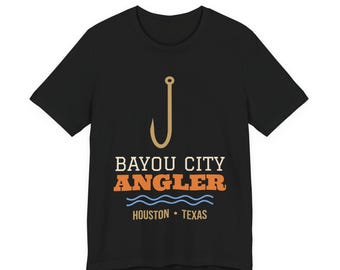 Bayou City Angler Shirt, Houston Texas Fishing Tee, Houston Fisherman Gift, Retro Fishing Hook Shirt