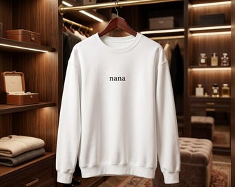 Op maat geborduurde Nana-trui, gepersonaliseerd cadeau voor oma, zwangerschapsaankondiging voor de aanstaande oma, comfortabele trui voor oma.