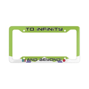 To Infinity and Beyond! Buzz Lightyear, Toy Story, License Plate Frame