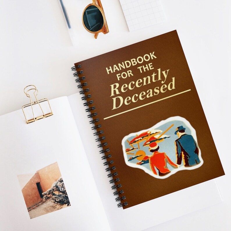 Handbook for the Recently Deceased 6x8 Spiral | Etsy