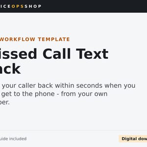Peut inclure: Un modèle de flux de travail N8N en téléchargement numérique intitulé Missed Call Text Back. Le texte indique : ServiceOpsShop, N8N Workflow Template, Missed Call Text Back, Texts your caller back within seconds when you can't get to the phone - from your own number, Setup guide included, Digital download.