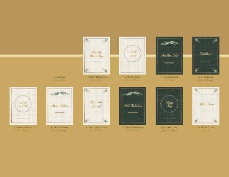 May include: A collection of twelve rectangular greeting cards arranged in two rows against a solid gold background. The cards feature cream or dark green backgrounds with gold foil text and decorative borders, displaying phrases like Happy Birthday, Well Aged, Another Lap, Celebrate, Make a Wish, Best Wishes, You Are Loved, Still Fabulous, Happy Day, and With Love.