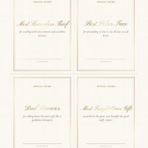 May include: Four rectangular award certificates with gold borders and text on a cream background. Titles include Most Shameless Thief, Best Poker Face, Dud Survivor, and Most Fought-Over Gift, each with a space for a name to be written.