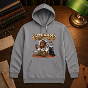 Funny Astronaut Hoodie Men Women, Sasquatch Mars Space Gift Sweatshirt, Space Nerd Hoodie Black Cat, Satchamoes Goes to Mars