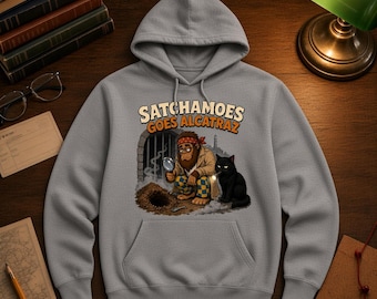 Satchamoes Goes Alcatraz, Funny Alcatraz Hoodie, Prison Break Sweatshirt, Detective Sasquatch Gift, True Crime Hoodie