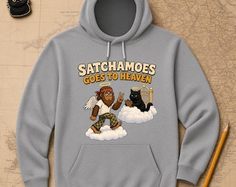 Satchamoes Goes to Heaven, Funny Angel Hoodie, Sasquatch Heaven Sweatshirt, Funny Sasquatch with Halo and Wings, Black Cat Pearly Gates