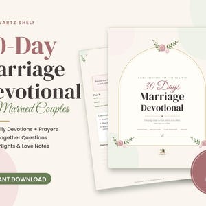 Könnte beinhalten: Ein 30-tägiges Ehe-Andachtsdokument mit dem Text The Swartz Shelf, 30-Day Marriage Devotional for Married Couples, 30 Daily Devotions + Prayers, Talk Together Questions, Date Nights & Love Notes sowie 45 Pages.