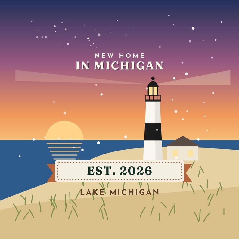 May include: A graphic illustration of a lighthouse on a sandy shore at sunset with the text NEW HOME IN MICHIGAN, EST. 2026, and LAKE MICHIGAN. The scene features a dark blue to orange gradient sky, a yellow sun, and a white and black lighthouse.