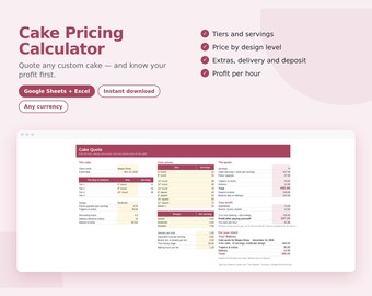 May include: A digital Cake Pricing Calculator spreadsheet template for Google Sheets and Excel. The interface features sections for tiers, servings, design levels, extras, delivery, deposits, and profit per hour calculations in a pink layout.
