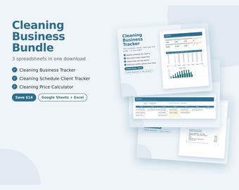 May include: A digital cleaning business bundle featuring three spreadsheets including a Cleaning Business Tracker, Cleaning Schedule Client Tracker, and Cleaning Price Calculator, compatible with Google Sheets and Excel, displayed with preview screenshots.