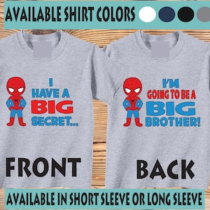 I Have A Big Secret, I'm Going To be A Big Brother Shirts and Tshirts with hero Tees