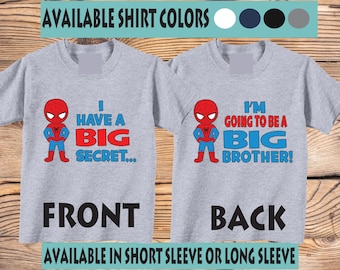 I Have A Big Secret, I'm Going To be A Big Brother Shirts and Tshirts with hero Tees