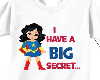 AGAIN - - I Have A Secret, I'm Going To be A Big Sister Again Shirts and Tshirts on WHITE Tees