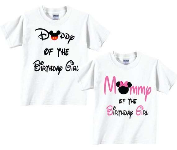 mommy and daddy of the birthday girl shirts