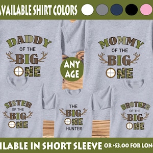 1 or 2 Birthday Shirts with Hunting theme, Family Birthday Shirt Set, Birthday Deer Hunting Shirts, Matching 1st Birthday Shirt, The Big One