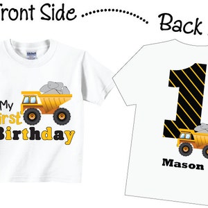 1st, Birthday, Shirt, Dump Truck, Tee, birthday shirt, dump truck birthday, dump truck birthday shirt, dumptruck birthday, dumptruck birthday shirt, any age, any birthday, with name, 2nd, 3rd, 4th, 5th, 6th, first, second, third, fourth, fifth, sixth