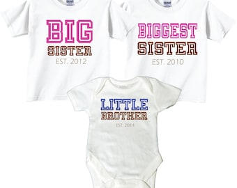 Set of 3 Matching Sibling Shirts: Big, Biggest, Bigger, Middle, Baby, Little Sister/Brother.