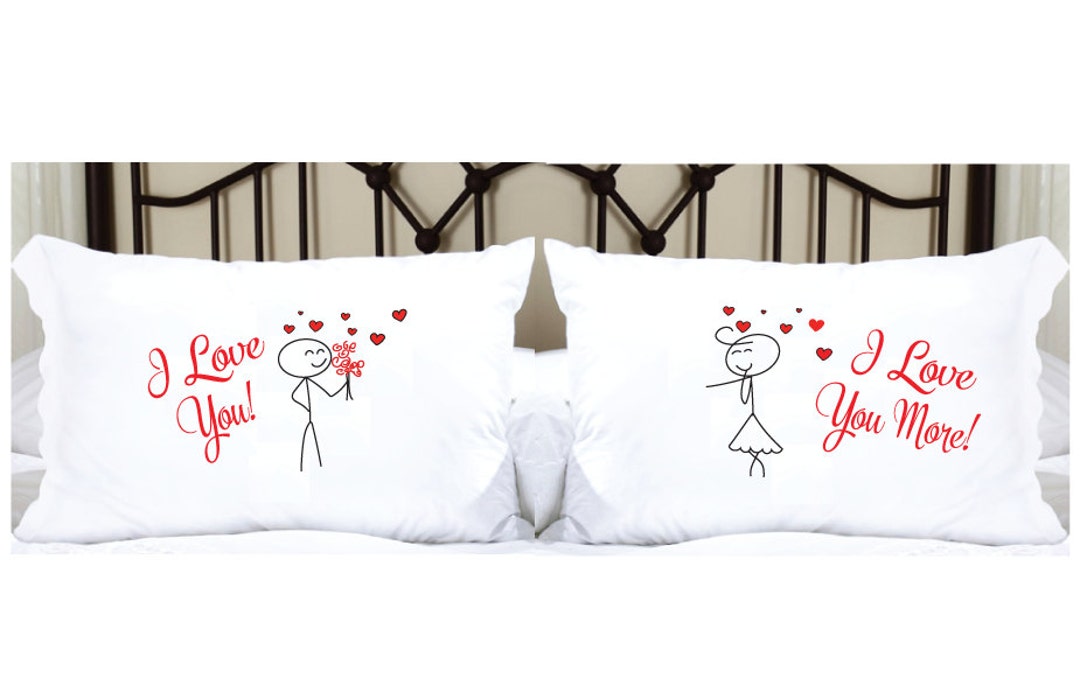 Personalized Pillowcases His and Hers With Love You and Love You More