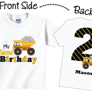 2nd, Birthday, Shirt, Dumptruck, Tee, dump truck, dumptruck birthday, dumptruck birthday shirt, dump truck birthday,dump truck birthday shirt, t-shirt, tshirt, birthday shirt, 1st, 3rd, 4th, 5th, 6th, 7th, any age, first, second, third, fourth, tees