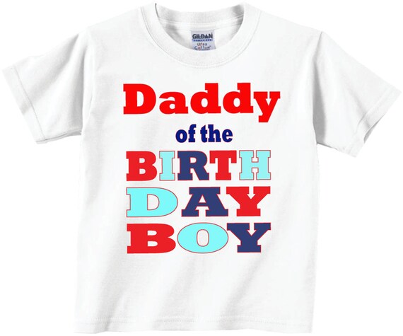 Daddy of the Birthday Boy Birthday Shirts for Mom Canada
