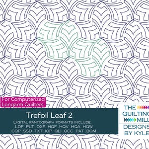 May include: Digital quilting pattern titled "Trefoil Leaf 2" with a repeating geometric design. The pattern features a series of interconnected, stylized leaf shapes in a dark blue outline on a white background. The image includes text indicating compatibility with computerized longarm quilters.
