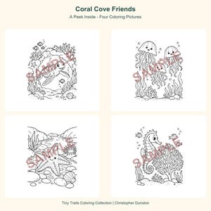 May include: Four black and white coloring pages titled Coral Cove Friends: A Peek Inside - Four Coloring Pictures. The illustrations feature a sea turtle, three jellyfish, a starfish, and a seahorse in underwater scenes with coral and fish.