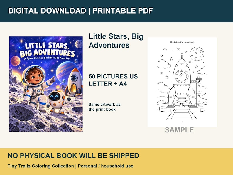 Peut inclure: Un livre de coloriage num&eacute;rique intitul&eacute; Little Stars, Big Adventures avec une couverture sur le th&egrave;me de l'espace montrant un astronaute et un robot sur la lune, et une page d'exemple en noir et blanc repr&eacute;sentant une fus&eacute;e au d&eacute;collage.