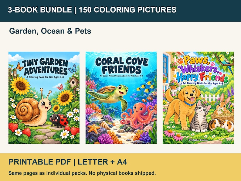 May include: A 3-book bundle of 150 coloring pictures featuring Garden, Ocean & Pets themes. The covers are titled Tiny Garden Adventures, Coral Cove Friends, and Paws, Whiskers, Happy Friends. This is a printable PDF in Letter and A4 sizes.
