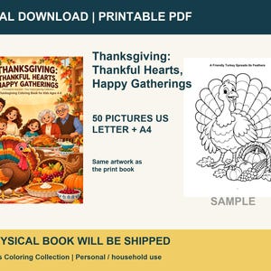 May include: A digital coloring book titled Thanksgiving: Thankful Hearts, Happy Gatherings, featuring 50 illustrations in US Letter and A4 formats. The cover shows a family at a dinner table with a turkey, and a sample page depicts a turkey.