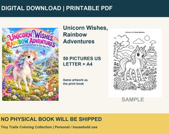 May include: A digital coloring book titled Unicorn Wishes, Rainbow Adventures featuring 50 pictures in US Letter and A4 formats. The cover displays a white unicorn with a rainbow mane, butterflies, and a rabbit in a meadow with a castle.
