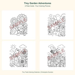 May include: Four black and white coloring pages titled Tiny Garden Adventures: A Peek Inside - Four Coloring Pictures. The illustrations feature a snail with sunflowers, a rabbit with a carrot, a bird on a fence, and a bee in a clover field.