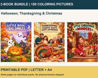 May include: A 3-book bundle of 150 coloring pictures featuring Halloween, Thanksgiving, and Christmas themes. The covers show a ghost, rabbit, and cat with a pumpkin; a family dinner with a turkey; and a child with a puppy by a tree.