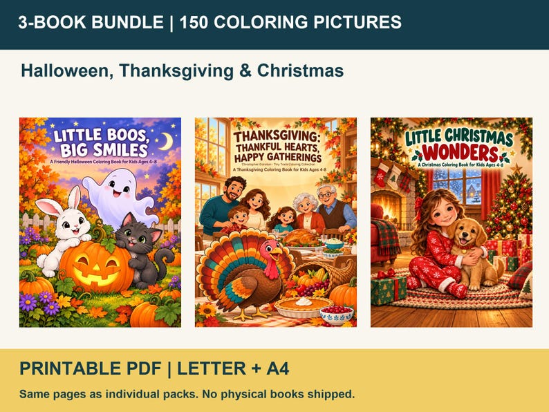 May include: A 3-book bundle of 150 coloring pictures featuring Halloween, Thanksgiving, and Christmas themes. The covers show a ghost, rabbit, and cat with a pumpkin; a family dinner with a turkey; and a child with a puppy by a tree.