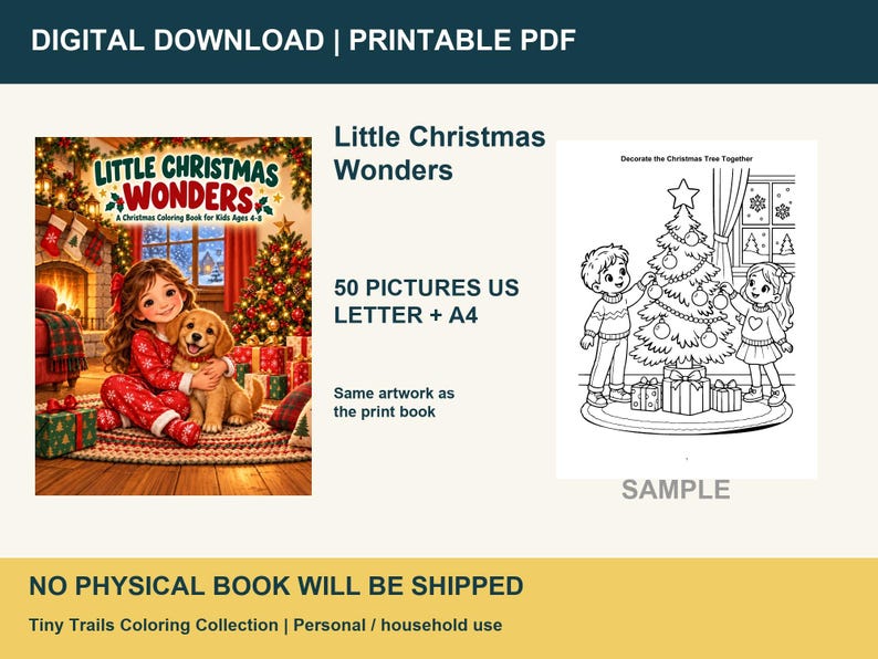 Pu&ograve; includere: Un libro da colorare digitale scaricabile in formato PDF intitolato Little Christmas Wonders con 50 immagini nei formati US Letter e A4. La copertina mostra un bambino con un cucciolo vicino a un camino e una pagina di esempio mostra bambini che decorano un albero.