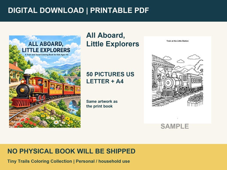 Puede incluir: Un libro de colorear digital titulado All Aboard, Little Explorers con una ilustraci&oacute;n colorida de un tren de vapor en la portada y una p&aacute;gina de muestra en blanco y negro de un tren en una estaci&oacute;n, etiquetado 50 im&aacute;genes US Letter y A4.